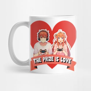 The prize is love Mug